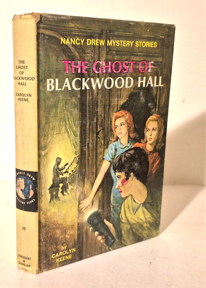 NANCY DREW MYSTERY STORIES - THE GHOST OF BLACKWOOD HALL, No. 25 Carolyn Keene