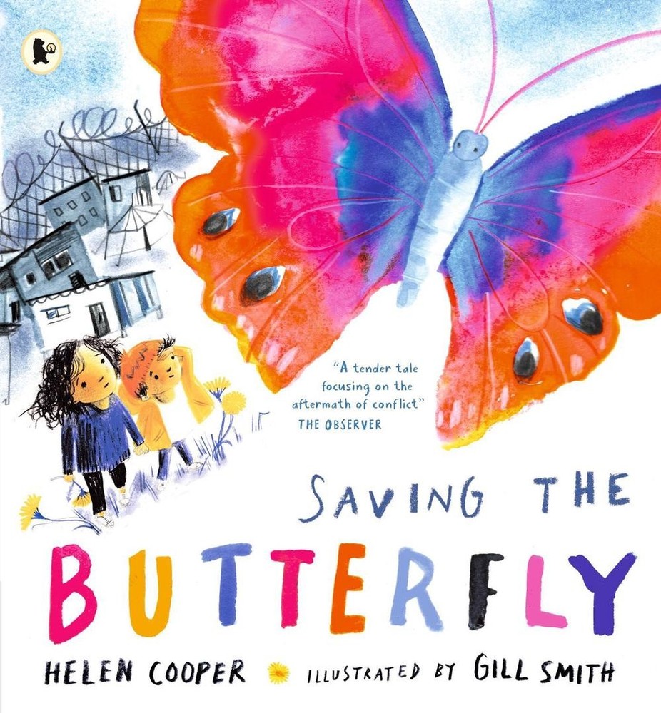 Saving the Butterfly: A story about refugees by Helen Cooper Paperback Book
