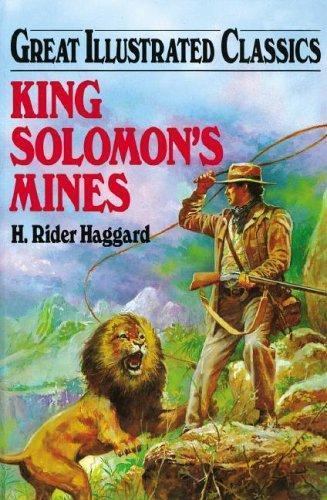 King Solomon's Mines (Great Illustrated Classics) by Haggard, H. Rider,Kelly, Ja