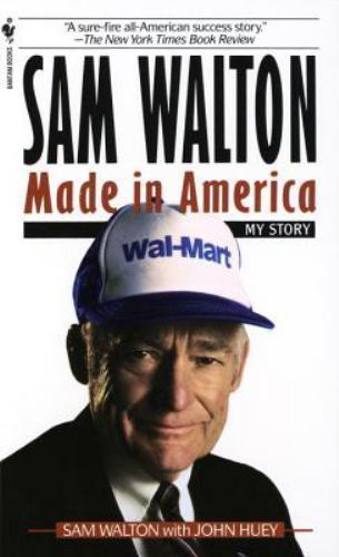 Sam Walton: Made In America, USED-Very Good, Walton, Sam