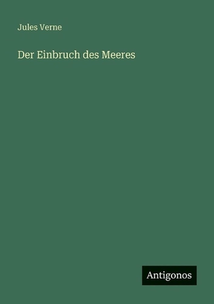 Der Einbruch des Meeres by Jules Verne (German) Paperback Book