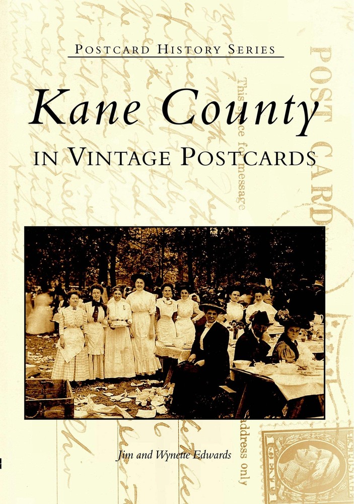 NEW Arcadia Publishing Kane County in Vintage Postcards, IL 9780738518664 Postca