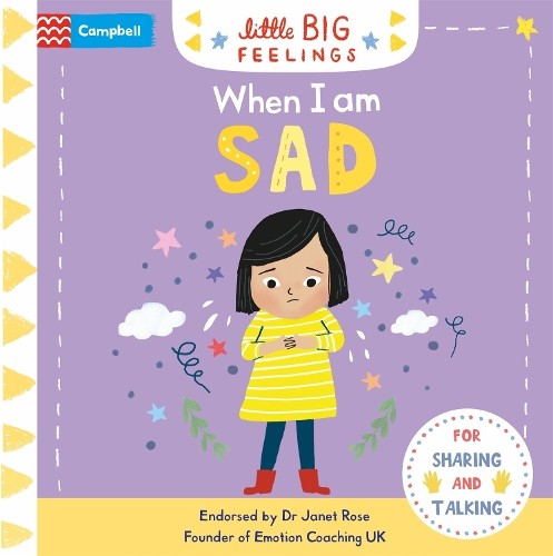 Campbell Books When I am Sad (Board Book) Campbell Little Big FeelingsAnother great item from Rarewaves USA | Free delivery!