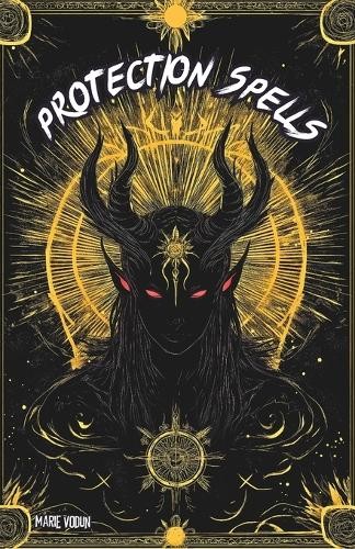Marie Vodun Protection Spells (Paperback)Another great item from Rarewaves USA | Free delivery!