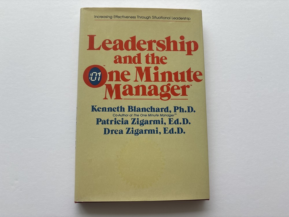 Leadership and the One Minute Manager, Increasing Effectivness, HB/DJ Good