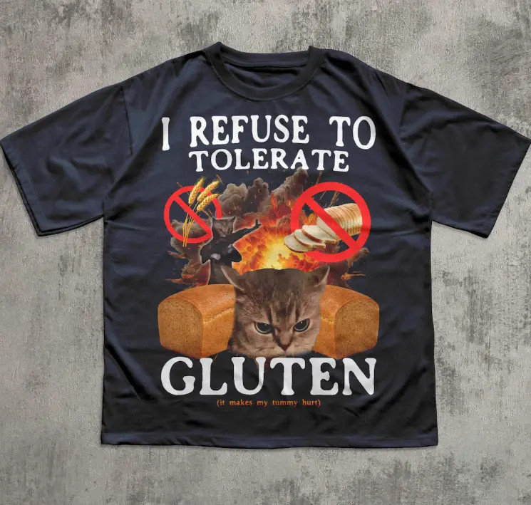 I Refuse to Tolerate Gluten Funny Cat Meme Tee Shirt Gift for Woman and Man