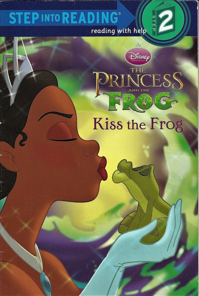 Disney's The Princess and the Frog: Kiss the Frog (Step into Reading, Step 2...
