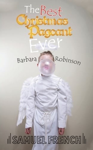 The Best Christmas Pageant Ever by Barbara Robinson: Used