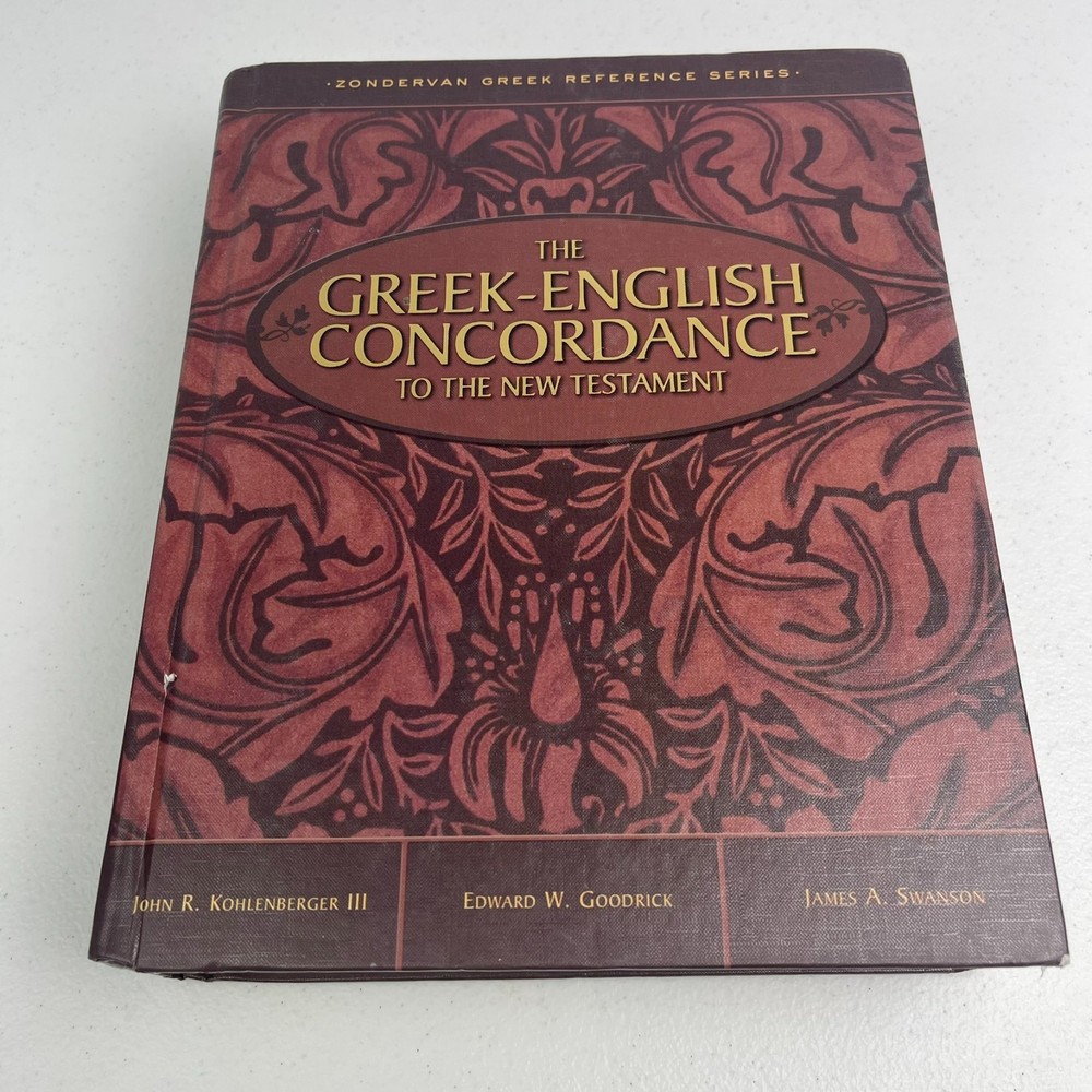 The Greek-English Concordance to the New Testament - Kohlenberger