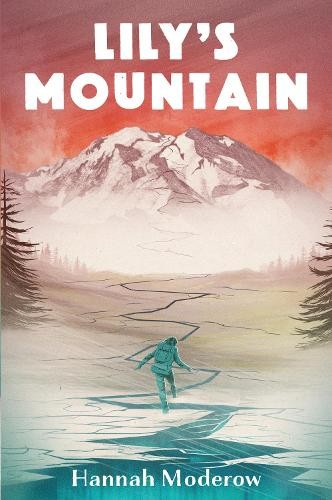 Hannah Moderow Lily's Mountain (Hardback)Another great item from Rarewaves USA | Free delivery!