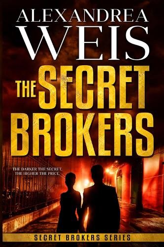 Alexandrea Weis The Secret Brokers (Paperback) Secret BrokersAnother great item from Rarewaves USA | Free delivery!