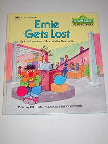 Ernie Gets Lost (A Sesame Street - Hardcover, by Liza Alexander - Very Good x