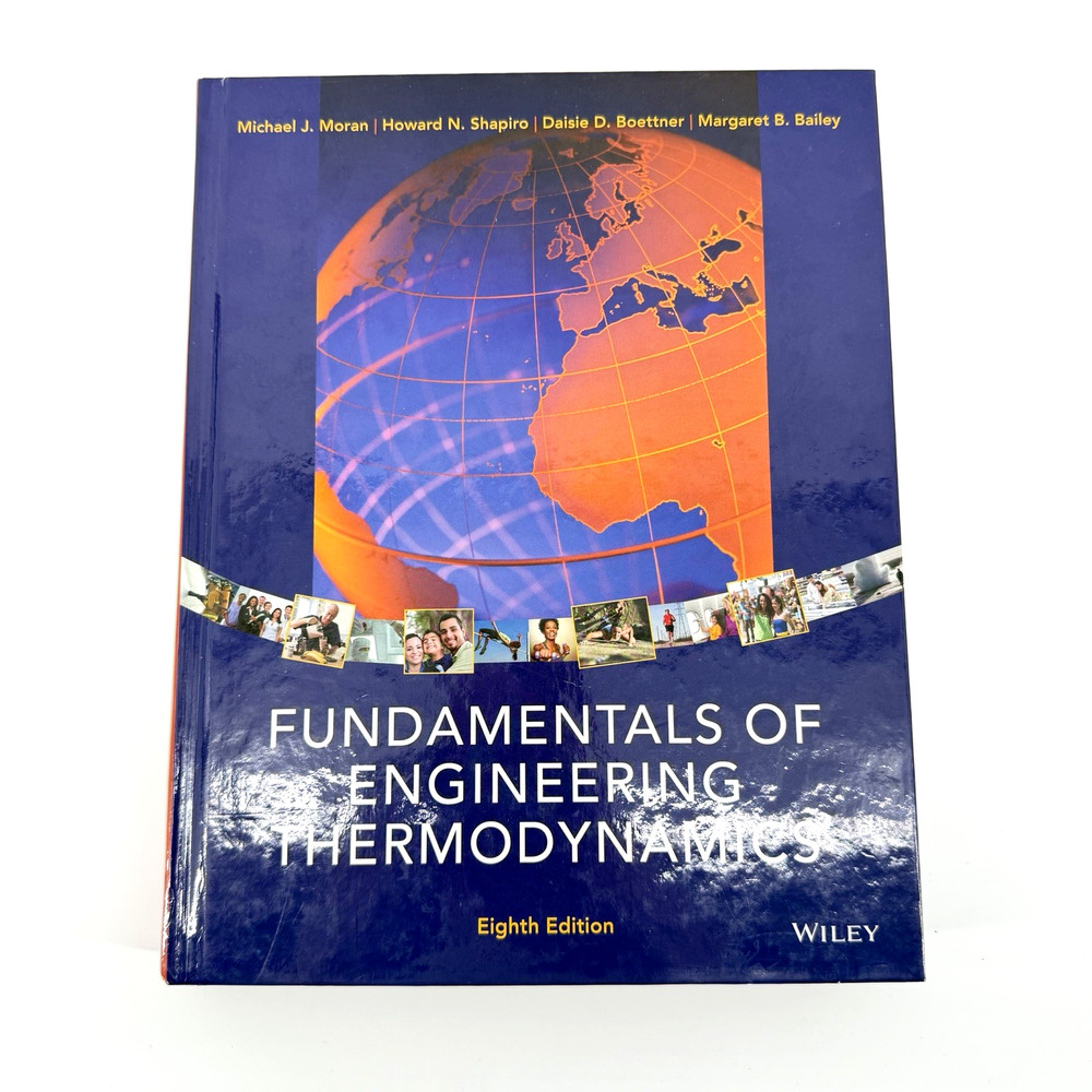 Engineering Thermodynamics 8th Ed Moran Shapiro HC Textbook Clean