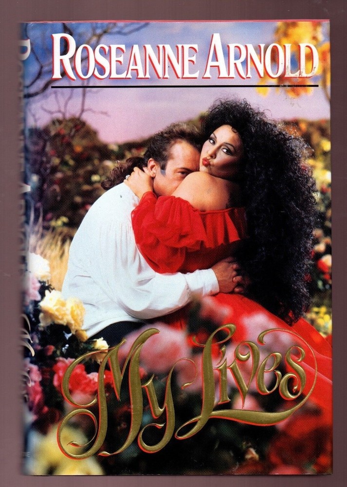 My Lives - Roseanne  Barr Arnold Signed 1st