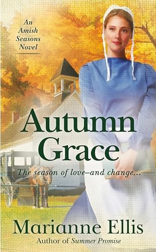 Autumn Grace (Season Novel), Ellis, Marianne