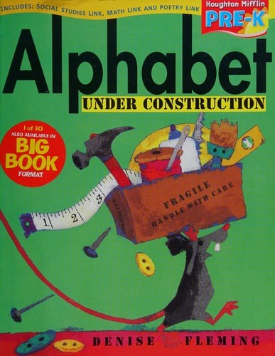 Alphabet Under Construction Little Big Book Theme 6.1 Grade Pre K: Houghton Miff