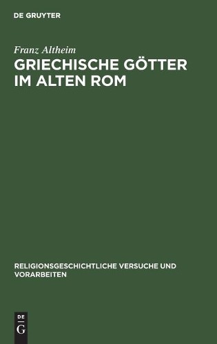 Franz Altheim Griechische Götter Im Alten ROM (Hardback)Another great item from Rarewaves USA | Free delivery!