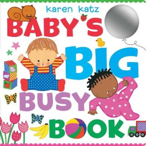 Karen Katz Baby's Big Busy Book (Board Book)Another great item from Rarewaves USA | Free delivery!