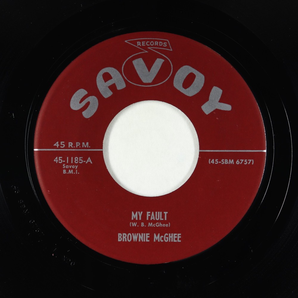 Blues 45 - Brownie McGhee - My Fault - Savoy VG+