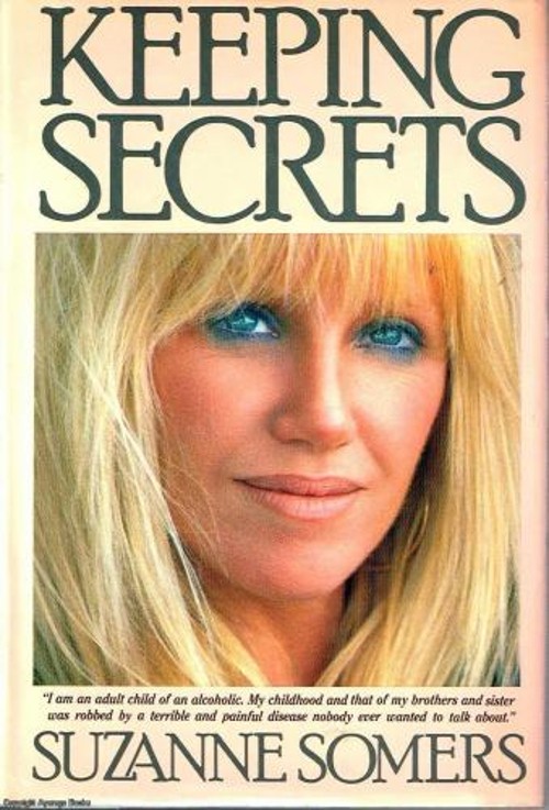 Keeping Secrets : An Autobiography Hardcover Suzanne SomersFree US Delivery | ISBN:0446513954