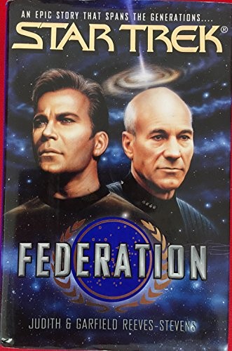 Star Trek: Federation (Star Trek (t..., Reeves-Stevens,