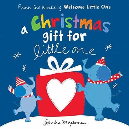 A Christmas Gift for Little One: An - Board book, by Magsamen Sandra - Very Good