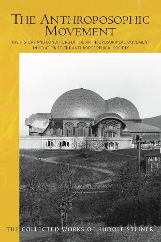Rudolf Steiner The The Anthroposophic Movement (Paperback)Another great item from Rarewaves USA | Free delivery!