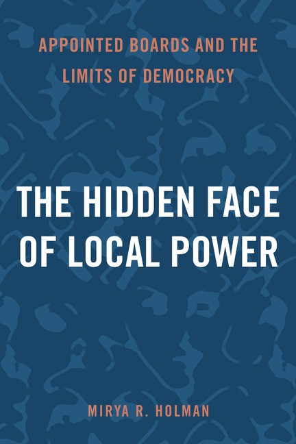 The Hidden Face Of Local Power: Appointed Boards And The Lim...