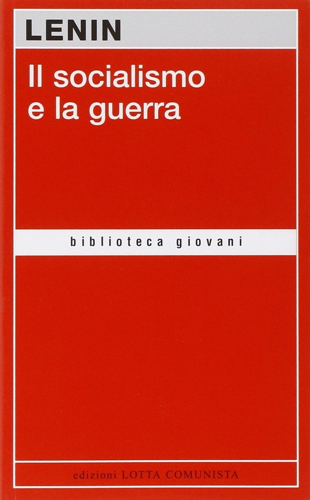 Lenin Il socialismo e la guerra (Biblioteca giovani) (Paperback)Another great item from Rarewaves USA | Free delivery!