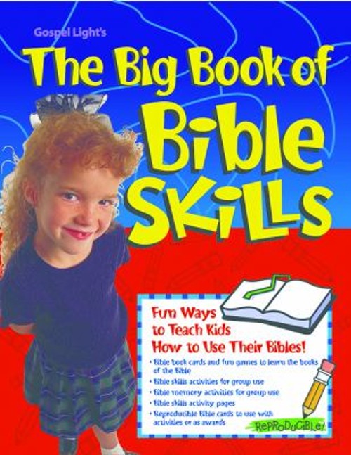 The Big Book of Bible Skills Paperback Gospel Light PublicationsFree US Delivery | ISBN:0830723463