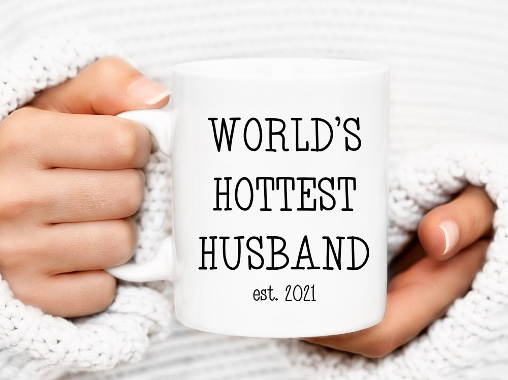 World's Hottest Husband Gift For Husband Funny Hubby Mug Funny Coffee Mug Best