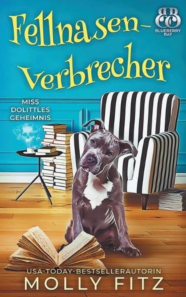 Fellnasen-Verbrecher by Molly Fitz (German) Paperback Book