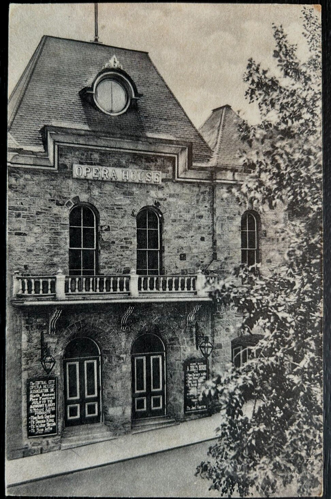 Vintage postcard: Facade of Opera House, Central City, CO, est 1878, unposted