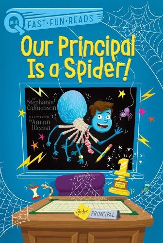 Stephanie Calmenson Our Principal Is a Spider! (Paperback) Our PrincipalAnother great item from Rarewaves USA | Free delivery!