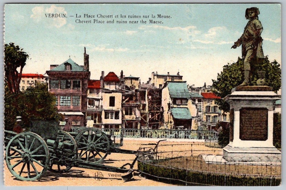 Antique Postcard Place Chevert Ruins Statue Verdun, Fr 1910s