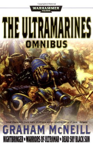 The Ultramarines Omnibus By Graham McNeill