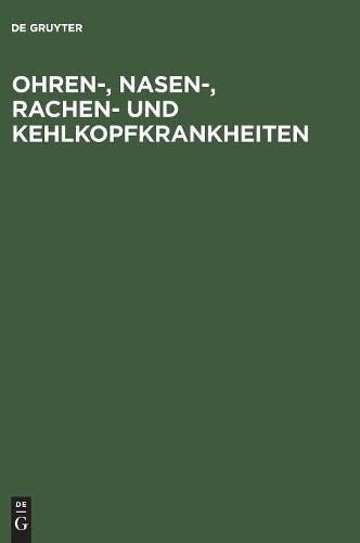Gerhard Eigler Ohren-, Nasen-, Rachen- und Kehlkopfkrankheiten (Hardback)