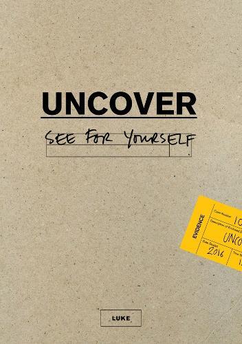 Uncover Luke Seeker Bible Study Guide: 2016 Edition (Paperback)