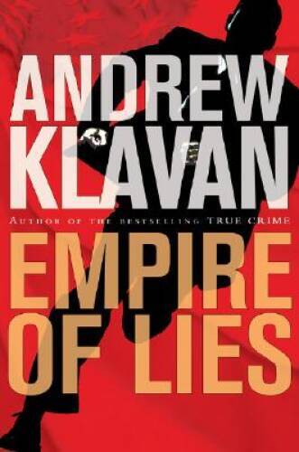 Empire of Lies Hardcover by Andrew Klavan in Very Good Condition