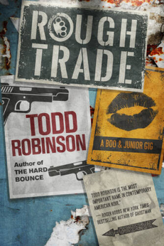 Rough Trade Hardcover by Todd Robinson in Very Good Condition Explore a Gripping Crime Thriller