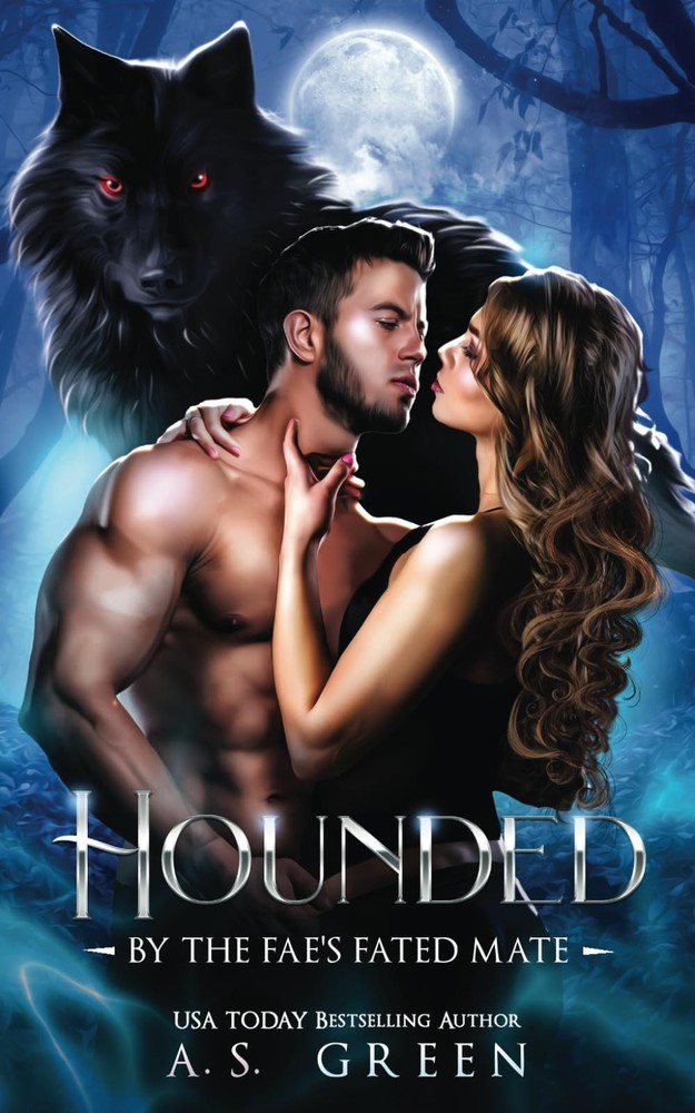 Hounded: By the Fae's Fated Mate (The North Shore Fae)