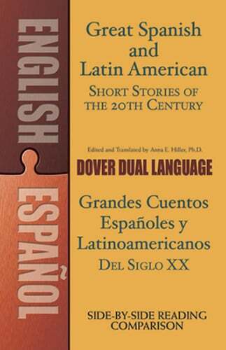 Great Spanish and Latin American Short Stories of the 20th Century/Grandes: Used