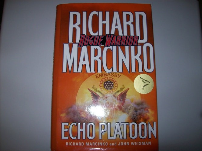Echo Platoon (Rogue Warrior) by Weisman, John,Marcinko, Richard, Acceptable Book