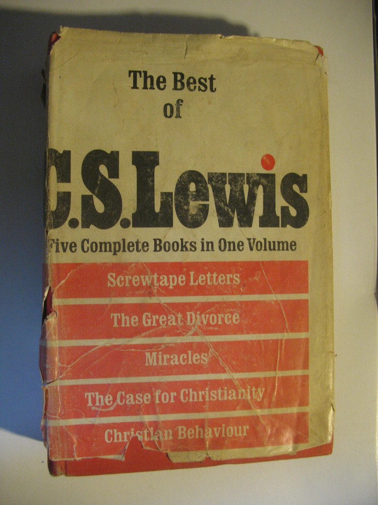 The Best of C. S. Lewis: Five Complete Books in One Volume (1969 Hardcover DJ)
