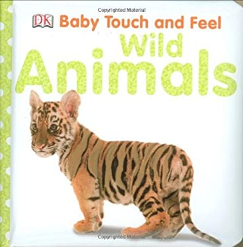 Baby Touch and Feel: Wild Animals Board Books DKFree US Delivery | ISBN:0756651506
