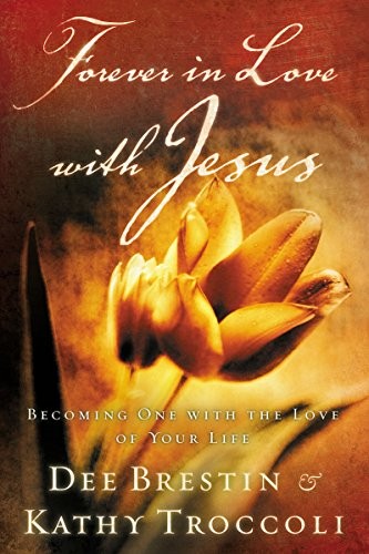 Forever In Love With Jesus, Troccoli, Kathy
