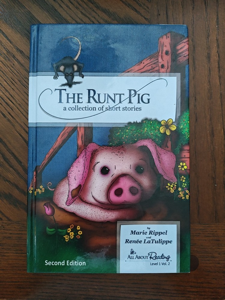 The Runt Pig a Collection of Short Stories (Second Edition)