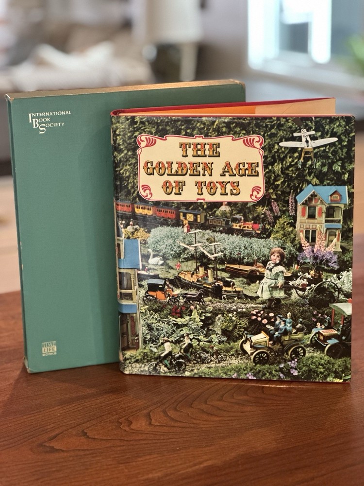 The Golden Age of Toys Hardcover Illustrated w/ Slipcase (1967) Remise Fondin