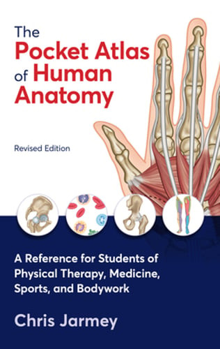The Pocket Atlas of Human Anatomy, Revised Edition: A Reference for Students of
