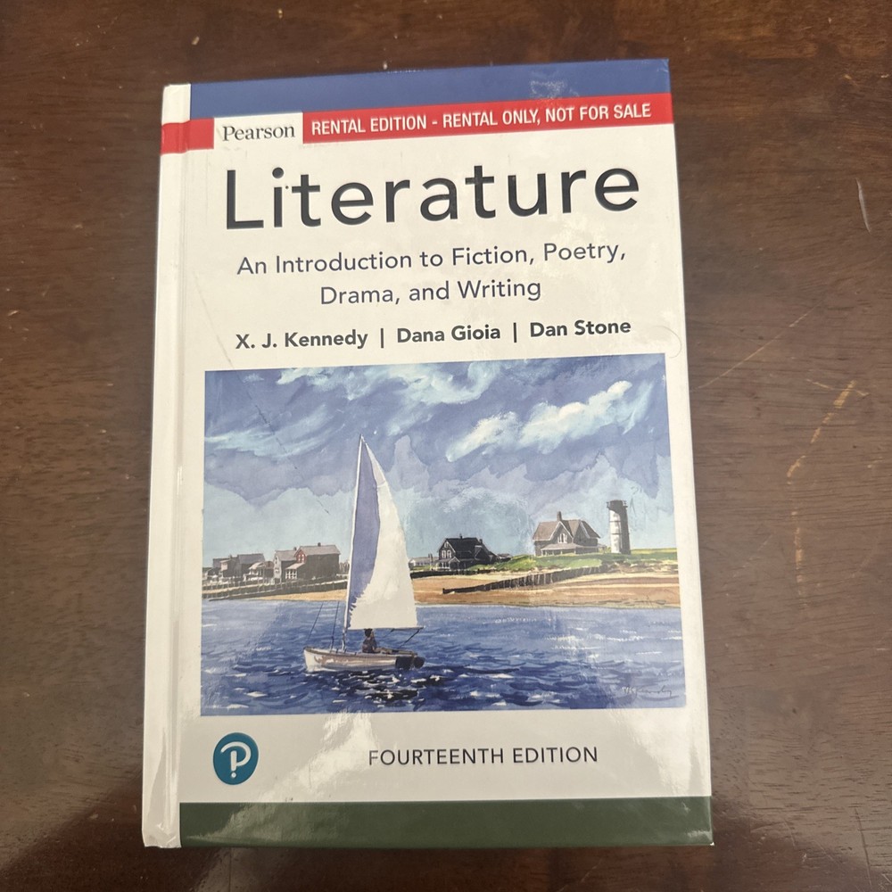 Literature: An Introduction to Fiction, Poetry, Drama, and Writing Hardback